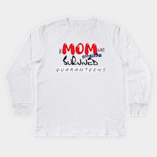 Mothers Day - Quarantine 2020 Kids Long Sleeve T-Shirt